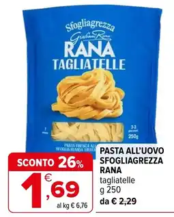 Iperal Pasta all'uovo sfogliagrezza rana tagliatelle offerta