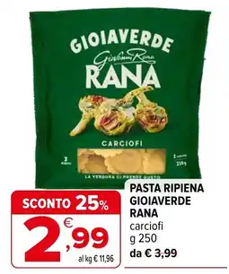 Iperal Pasta ripiena carciofi GioiaVerde Rana offerta