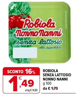 Iperal Robiola senza lattosio Nonno Nanni offerta
