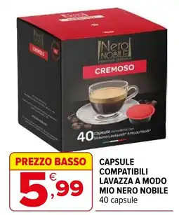 Iperal Capsule compatibili Lavazza a Modo Mio Nero Nobile offerta