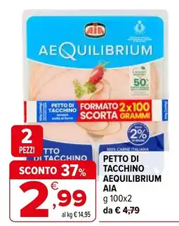 Iperal Petto di tacchino Aequilibrium AIA offerta