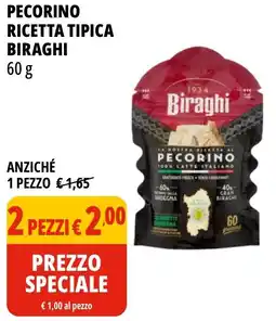 Tigros Pecorino ricetta tipica Biraghi offerta