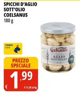 Tigros Spicchi d'aglio sott'olio Coelsanus offerta