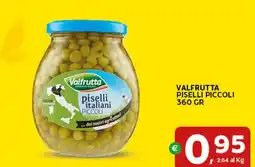 Extra Supermercati Valfrutta piselli italiani piccoli offerta