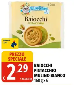 Tigros Baiocchi pistacchio mulino bianco offerta