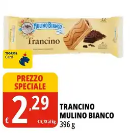 Tigros Trancino Mulino Bianco offerta