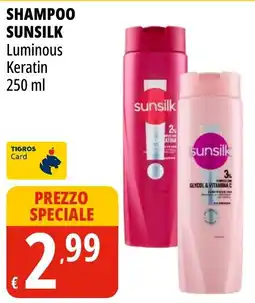 Tigros Shampoo Sunsilk Luminous Keratin offerta