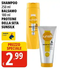 Tigros Shampoo e balsamo Sunsilk offerta