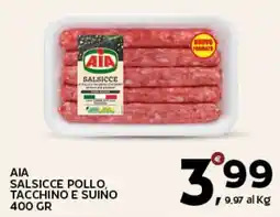 Extra Supermercati AIA Salsicce Pollo, Tacchino e Suino offerta