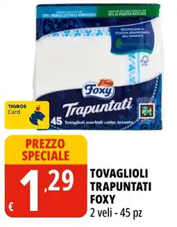 Tigros Tovaglioli trapuntati Foxy offerta