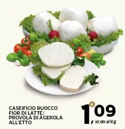 Extra Supermercati Caseificio Ruocco Fior di Latte/Provola di Agerola all'etto offerta
