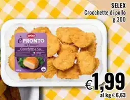 Famila Selex Crocchette di pollo offerta