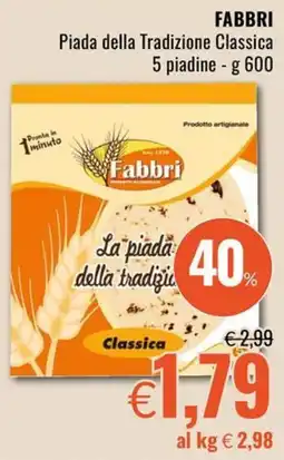 Famila Fabbri Piada della Tradizione Classica offerta