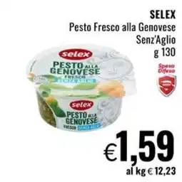Famila Selex Pesto Fresco alla Genovese Senz'Aglio offerta
