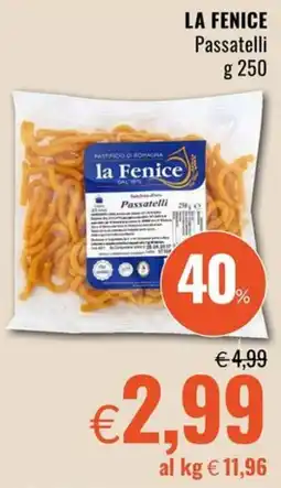 Famila la Fenice Passatelli offerta