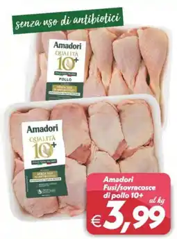 Iper Super Conveniente Amadori Fusi/sovra cosce di pollo 10+ offerta