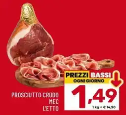 Il Centesimo Prosciutto crudo mec offerta