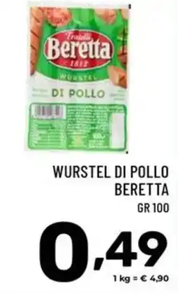 Il Centesimo Wurstel di pollo Beretta offerta