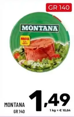Il Centesimo Montana magra offerta