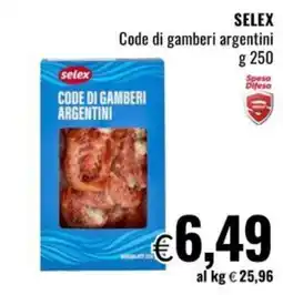 Famila Code di gamberi argentini Selex offerta