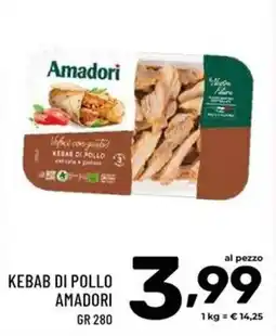 Il Centesimo Kebab di pollo Amadori offerta