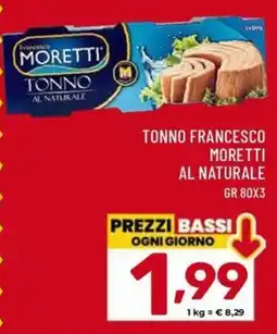 Il Centesimo Tonno Francesco Moretti al naturale offerta