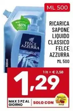 Il Centesimo Ricarica sapone liquido classico Felce Azzurra offerta