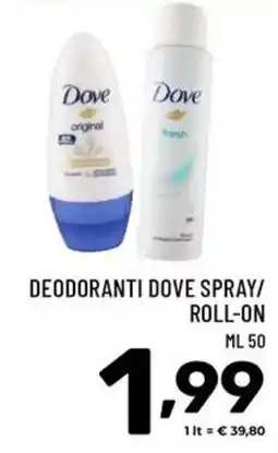 Il Centesimo Deodoranti Dove Spray/Roll-On offerta
