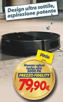 Iper Super Conveniente Hoover robot turbo slim offerta