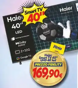 Iper Super Conveniente Haier Smart TV 40" offerta