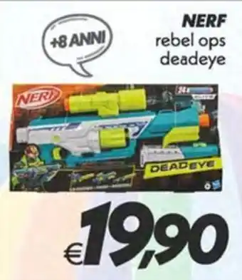 Iper Super Conveniente NERF rebel ops deadeye offerta