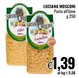 Famila Luciana Mosconi Pasta all'Uovo offerta