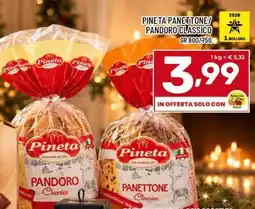 Il Centesimo Pineta panettone/ pandoro classico offerta
