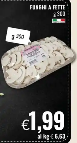 Famila Funghi a fette offerta