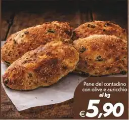 Iper Super Conveniente Pane del contadino con olive e auricchio offerta