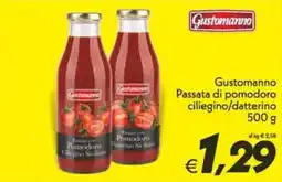 Iper Super Conveniente Gustomanno Passata di pomodoro ciliegino/datterino offerta