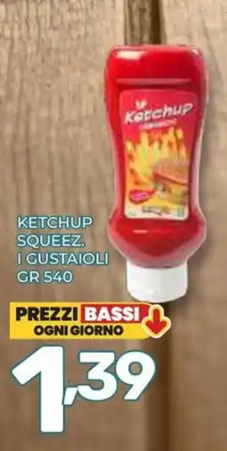 Il Centesimo Ketchup I Gustaioli offerta
