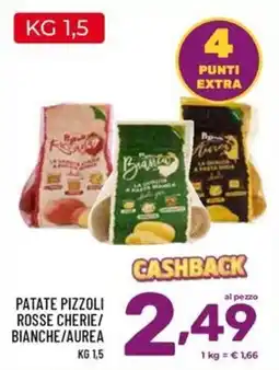 Il Centesimo Patate pizzoli rosse cherie/bianche/aurea offerta