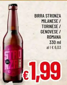 Famila BIRRA STRONZA MILANESE / TORINESE / GENOVESE / ROMANA offerta