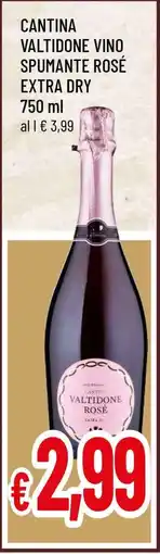 Famila CANTINA VALTIDONE VINO SPUMANTE ROSÉ EXTRA DRY offerta