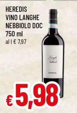 Famila HEREDIS VINO LANGHE NEBBIOLO DOC offerta