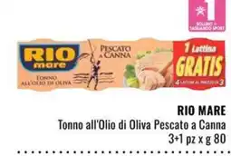 Famila Rio Mare Tonno all'Olio di Oliva Pescato a Canna offerta
