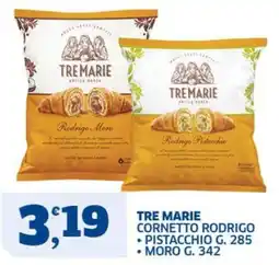 Ok Sigma Tre Marie cornetto Rodrigo offerta