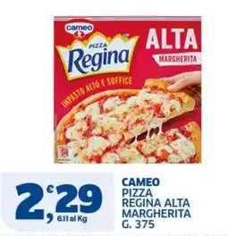 Ok Sigma Cameo pizza regina alta margherita offerta