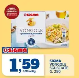 Ok Sigma Sigma vongole sgusciate e precotte offerta