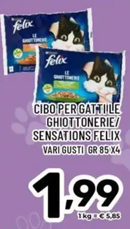 Il Centesimo Cibo per gattile ghiottonerie/sensazioni Felix offerta