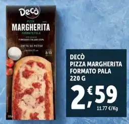 Deco Superfreddo Decò pizza margherita formato pala offerta