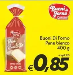 Iper Super Conveniente Buoni Di Forno Pane bianco offerta