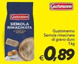 Iper Super Conveniente Gustomanno Semola rimacinata offerta
