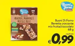 Iper Super Conveniente Buoni Di Forno Barretta croccante mix frutta/cioccolato offerta